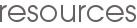 resources