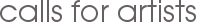 calls for artists